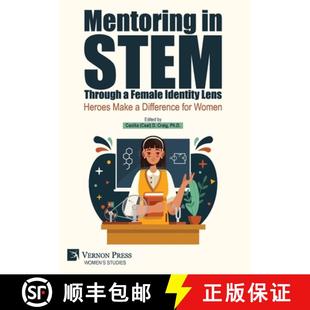 Through Difference STEM Mentoring for Make Female Women Lens Heroes 4周达 9798881900175 Identity
