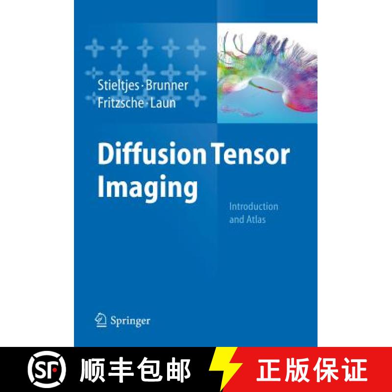 【3-4周达】Diffusion Tensor Imaging: Introduction and Atlas [9783642204555]