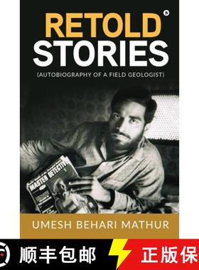 【3-4周达】Retold Stories: (Autobiography of a Field Geologist) [9781647838645]