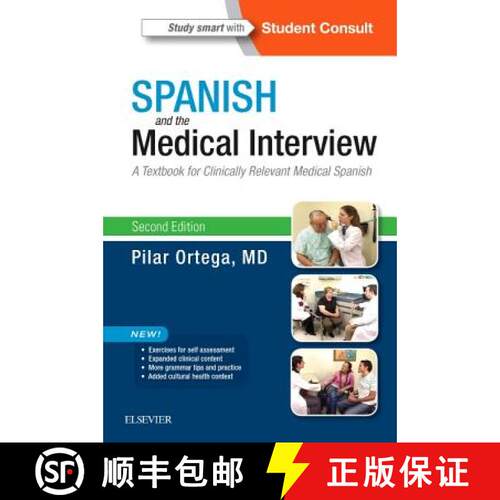 【3-4周达】Spanish and the Medical Interview: A Textbook for Clinically Relevant Medical Spanish [9780323371148]