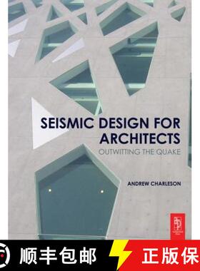 【3-4周达】Seismic Design for Architects: Outwitting the Quake [9781138134058]