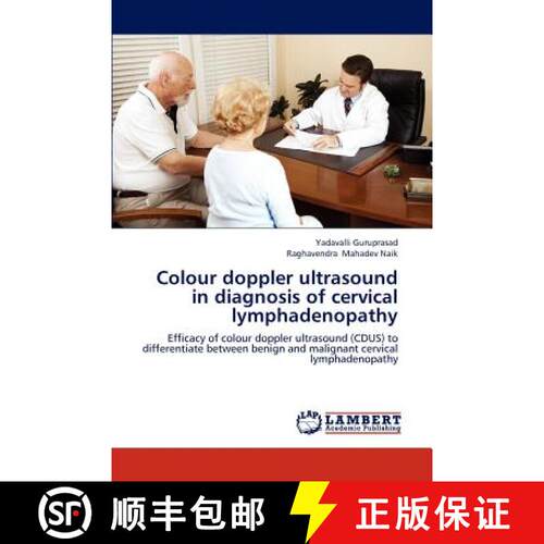 预订 Colour doppler ultrasound in diagnosis of cervical lymphadenopathy [9783659186677]