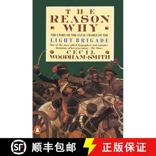 【3-4周达】The Reason Why: The Story of the Fatal Charge of the Light Brigade [9780140012781]