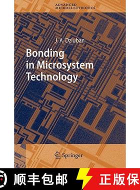 【3-4周达】Bonding in Microsystem Technology [9781402045783]