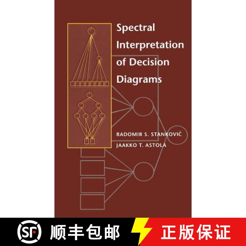 【3-4周达】Spectral Interpretation of Decision Diagrams [9780387955452]