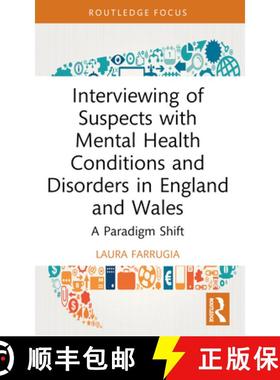 【3-4周达】Interviewing of Suspects with Mental Health Conditions and Disorders in England and Wales:... [9780367751135]