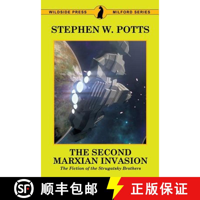 【2-3周达】The Second Marxian Invasion: The Fiction of the Strugatsky Brothers [9780893702793]