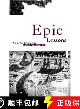 【3-4周达】Epic Lessons : An Introduction to Ancient Didactic Poetry [9780415088978]