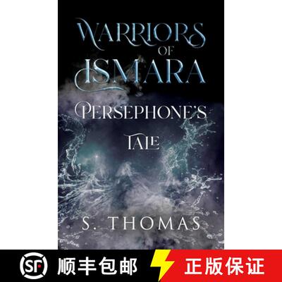 【3-4周达】Warriors of Ismara: Persephone's Tale [9781800166363]