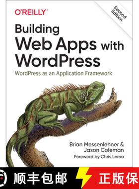 【3-4周达】Building Web Apps with WordPress 2e: WordPress as an Application Framework [9781491990087]