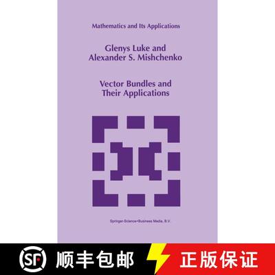 【3-4周达】Vector Bundles and Their Applications [9780792351542]