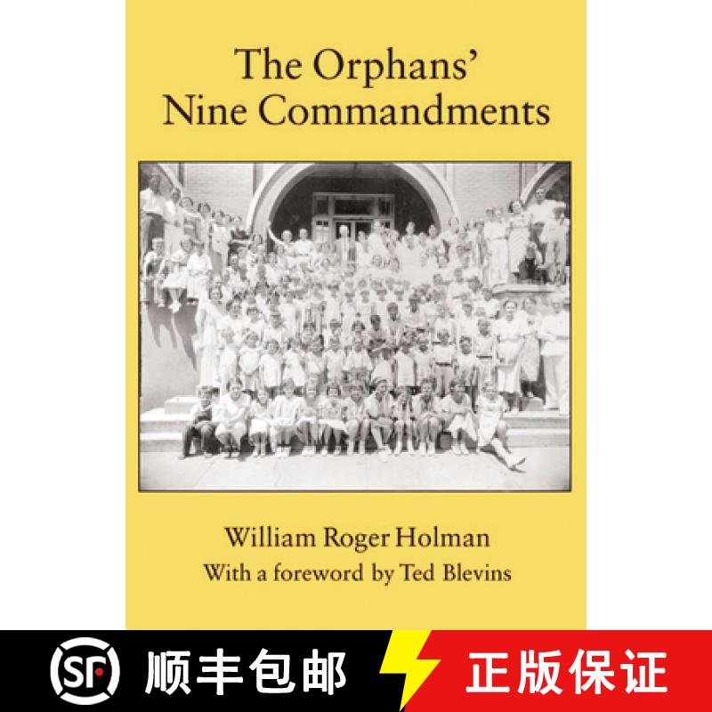 【4周达】The Orphans' Nine Commandments [9780875653556]