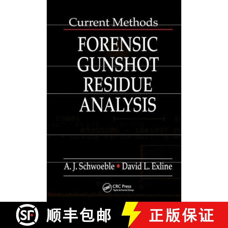 【3-4周达】Current Methods in Forensic Gunshot Residue Analysis [9780849300295]