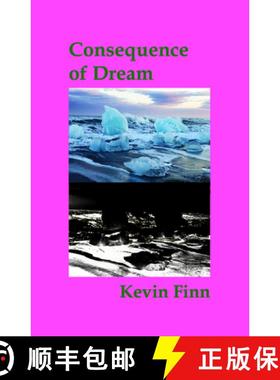 预订 Consequence of Dream [9781989305171]
