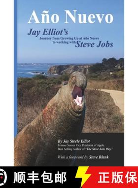 预订 Año Nuevo: The Journey from Growing up at Año Nuevo to Working with Steve Jobs [9781951805203]