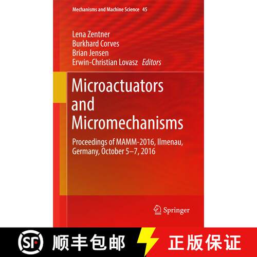 【3-4周达】精装 Microactuators and Micromechanisms: Proceedings of MAMM-2016, Ilmenau, Germany, Octob... [9783319453866]