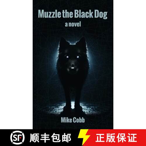 【3-4周达】Muzzle the Black Dog [9781962984843]