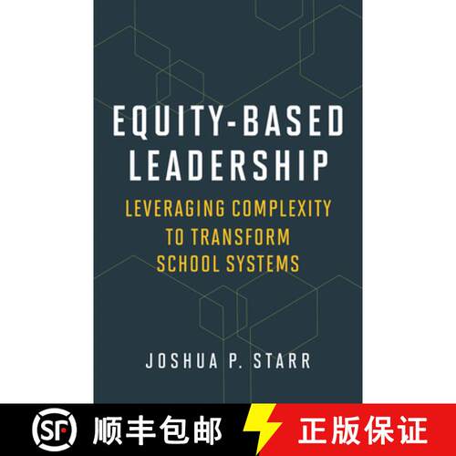 【3-4周达】Equity-Based Leadership: Leveraging Complexity to Transform School Systems [9781682537282]