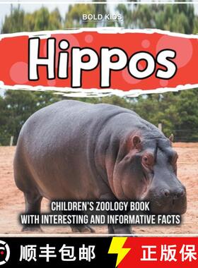 【3-4周达】Hippos: Children's Zoology Book With Interesting And Informative Facts [9781071710142]