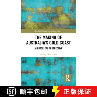 【3-4周达】精装 The Making of Australia's Gold Coast: A Historical Perspective [9781032790190]