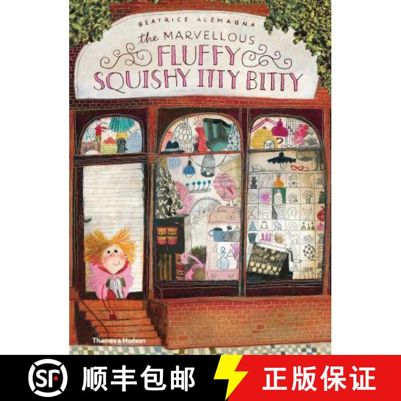 【3-4周达】The Marvellous Fluffy Squishy Itty Bitty [9780500650493]