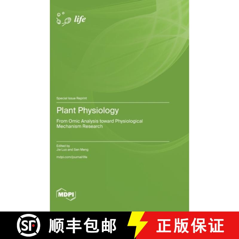 【2-3周达】Plant Physiology: From Omic Analysis toward Physiological Mechanism Research [9783725814381]