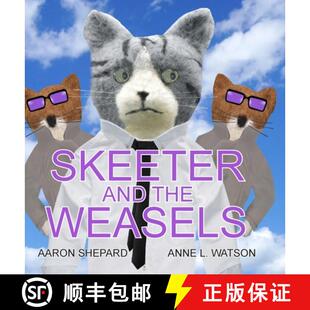 【3-4周达】Skeeter and the Weasels (Conspiracy Edition) [9781620355824]