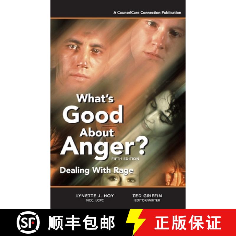 【2-3周达】What's Good About Anger? Fifth Edition: Dealing With Rage [9780578252698]