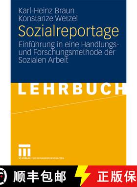 【3-4周达】Sozialreportage : Einführung in eine Handlungs- und Forschungsmethode der Sozialen Arbeit [9783531163321]