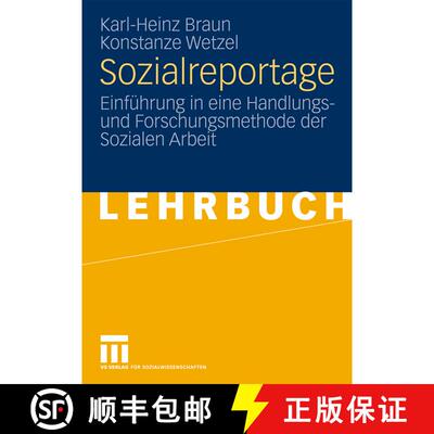 【3-4周达】Sozialreportage : Einführung in eine Handlungs- und Forschungsmethode der Sozialen Arbeit [9783531163321]