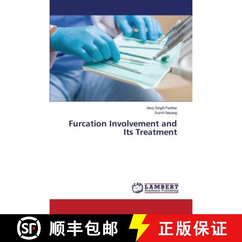 预订 Furcation Involvement and Its Treatment [9783659750281]