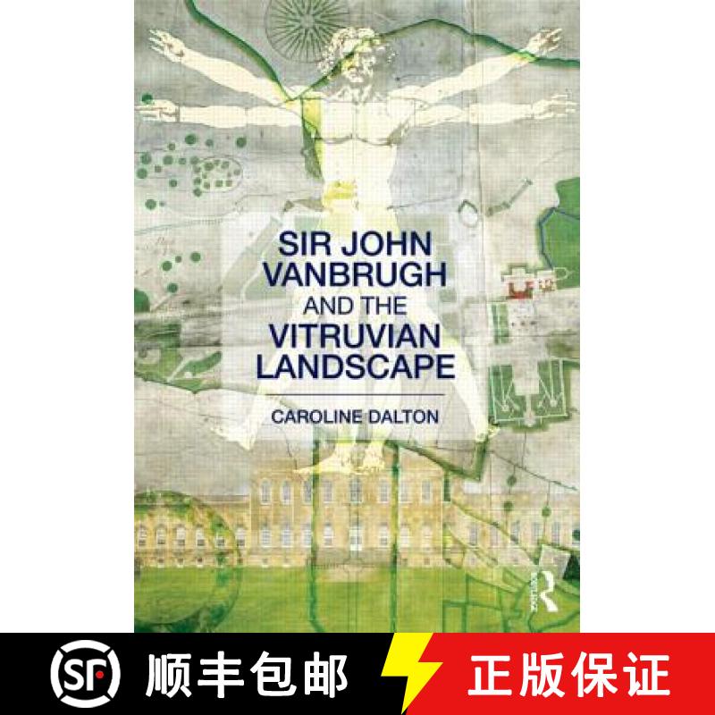 【4周达】Sir John Vanbrugh and the Vitruvian Landscape [9780415611640]