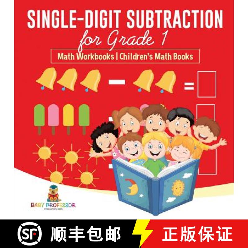 【3-4周达】Single-Digit Subtraction for Grade 1 : Math Workbooks | Children's Math Books [9781541925854]