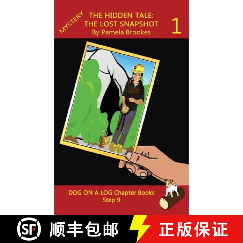【3-4周达】Hidden Tale 1 (The Lost Snapshot) Chapter Book: Sound-Out Phonics Books Help Developing Re... [9781949471823]