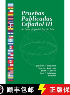 【3-4周达】Pruebas Publicadas En Español III: An Index of Spanish Tests in Print [9780910674706]