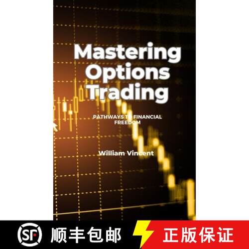 【3-4周达】Mastering Options Trading: Pathways to Financial Freedom [9798348109387]