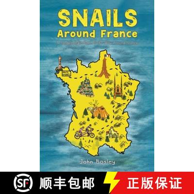 【3-4周达】Snails Around France: A Tandem Bike Ride All the Way Around France [9781035860128]