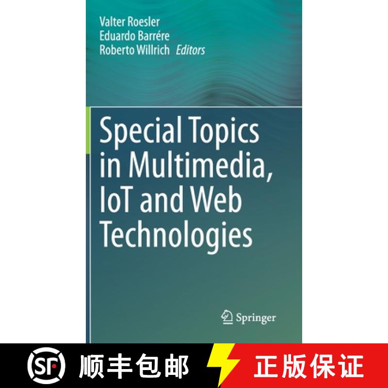 【3-4周达】Special Topics in Multimedia, Iot and Web Technologies [9783030351014]