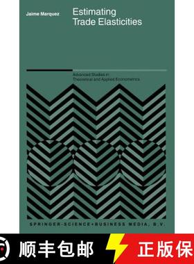 【3-4周达】Estimating Trade Elasticities [9781441953001]