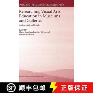 Visual Researching International 9781402016363 Arts 4周达 and Museums Education Reader Galleries