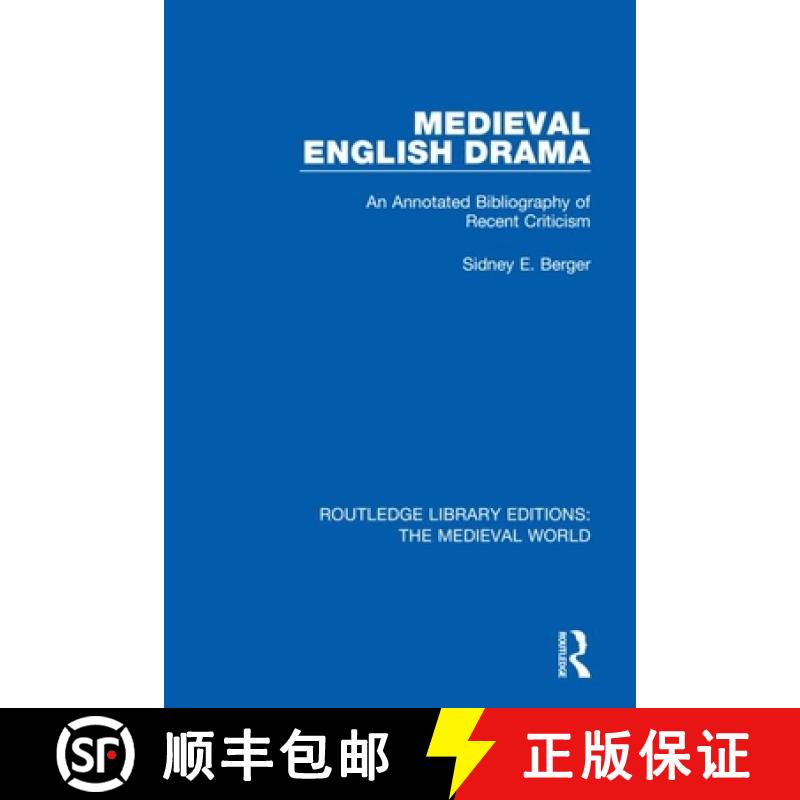 【3-4周达】Medieval English Drama: An Annotated Bibliography of Recent Criticism [9780367194680]