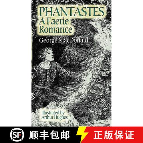 预订 Phantastes: A Faerie Romance [9780486445670]