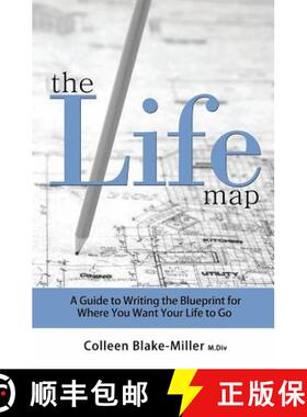 【3-4周达】The Life Map: A Guide to Writing the Blueprint for Where You Want Your Life to Go [9780993842016]