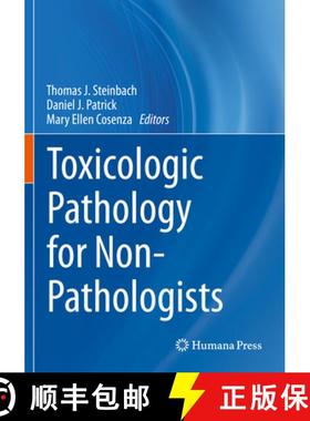 【3-4周达】Toxicologic Pathology for Non-Pathologists [9781493997794]