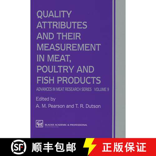 【3-4周达】Quality Attributes and their Measurement in Meat, Poultry and Fish Products [9781461359067]