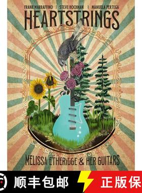 【3-4周达】Heartstrings Melissa Etheridge and Her Guitars [9781940878928]
