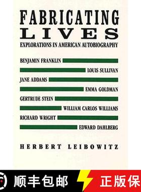 【3-4周达】Fabricating Lives: Autobiographical Studies [9780811211680]