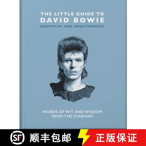 【3-4周达】精装 The Little Guide to David Bowie: Words of Wit and Wisdom from the Starman [9781800695115]