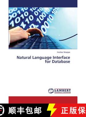 预订 Natural Language Interface  for Database [9783659452161]