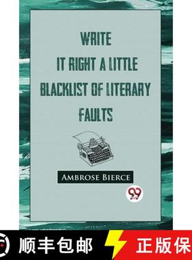 预订 Write It Right: A Little Blacklist Of Literary Faults: A Little Blacklist of Literary Faults [9789357482424]